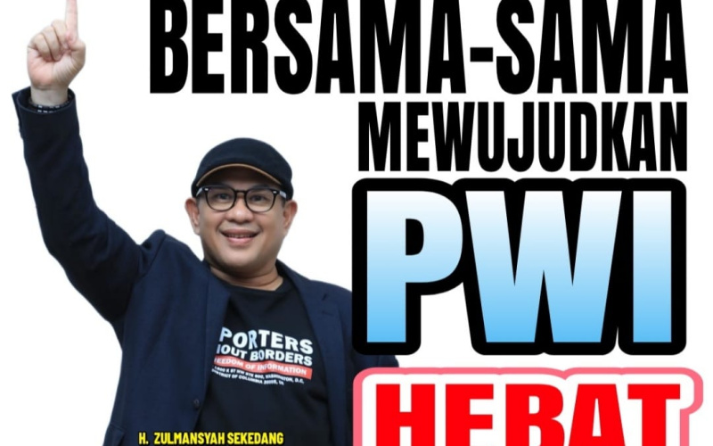 Visi Misi PWI Hebat, Caketum Zulmansyah Dipuji Wartawan Senior