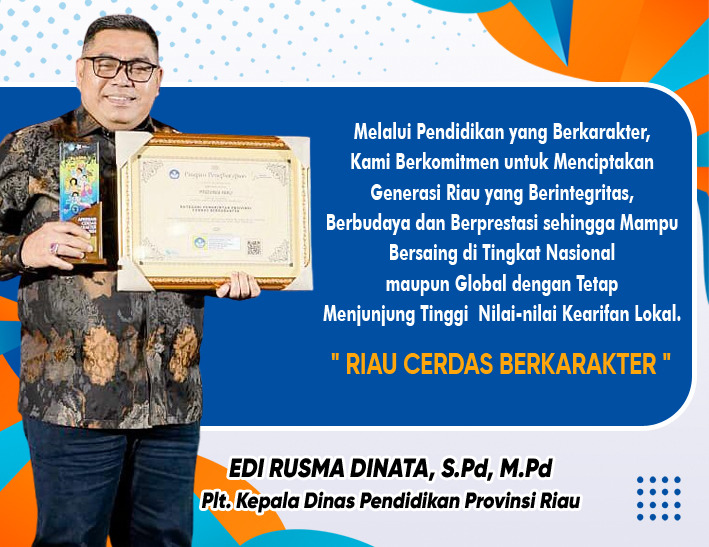 Provinsi Riau Raih Apresiasi Cerdas Berkarakter dari Kemendikbudristek